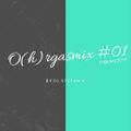 O(h)rgasmix #01