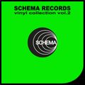 SCHEMA RECORDS vinyl collection vol.2