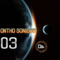 ONTHO SONIDOS 03 - GUSTAVO DARZAK DJ