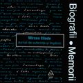 Biografii, Memorii: Mircea Eliade - 2. Jurnal De Suferinte Si Impliniri (2017)