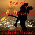 Best of Still Moments by ZidrohMusic