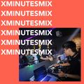 XMINUTESMIX (VOL.4) // EGNEVER MIXTAPE #05