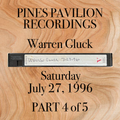 Part 4 of 5: Warren Gluck . Pavilion . Fire Island Pines . July 27, 1996