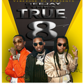 TRUE8  ( DJ TYNKA )