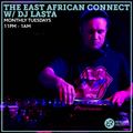 The East African Connect w/ DJ Lasta ft. Bahati Bookings, Kerby & Gregg Tend 12th March 2019