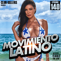 Movimiento Latino #140 - DJ Exile (Reggaeton Mix)