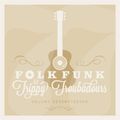 Folk Funk and Trippy Troubadours 77