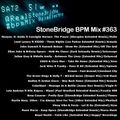 #363 StoneBridge BPM Mix