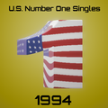 U.S. Number One Singles Of 1994