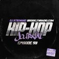 Hip Hop Journal Episode 59 w/ DJ Stikmand