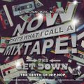 DJ Blend Daddy - Now That's What I Call A Mixtape! 10 (The Get Down)
