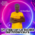 A Trip con La Société des Ambianceurs - 19 (20/07/21)