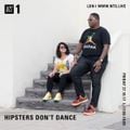 Hipsters Dont Dance - 27th October 2017