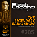 Black Legend - The Legendary Radio Show #205 (09-04-2022)
