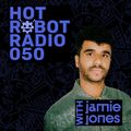 Hot Robot Radio 050