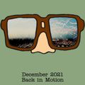 Spectacles - December 2021: Back in Motion