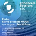 Enhanced Sessions 650 - Estiva Pres. Kudus live from Enhanced HQ, London