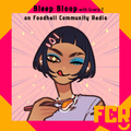 Bleep Bloop with Gracie T on FCR 26.04.20