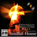 VIK BENNO Deep In Our Soulful Disco 100% Music Mix