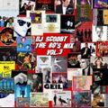 DJ Scooby - 80's Mix Vol. 3 (Section The 80's Part 6)