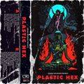 PLASTIC HEX C90 by Sadhu Sadhu