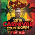 @DJReeceDuncan - Carnival Countdown 2019 (Part 2)