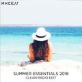 Summer Essentials 2018 (Clean Radio Edit)