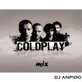 Dj AnpidO - Mix Coldplay 2016