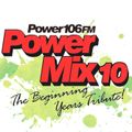 Ornique's Power 106 FM Tribute Power Mix 10