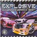 Explosive Car Tuning Yearmix 2007 (2007)