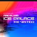 ICE PALACE REVISITED - Dj Michael Trillo