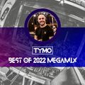 BEST OF 2022 megamix by TYMO