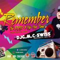 DJG.M.C-Swiss - Remember The RNB & Hip Hop Time