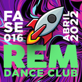 REM DJS TEAM - Fase 016 - dj Reke, Juan Beat Mori dj -Abril 22 Levantemania