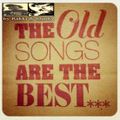 THE OLD SONGS ARE THE BEST by rakki & sharky