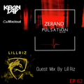 Zerand Pulsation (EP #03) Guest Mix By Lill Riz
