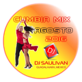 CUMBIA MIX AGOSTO 2016-DJSAULIVAN