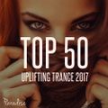 PARADISE - TOP 50 UPLIFTING TRANCE 2017