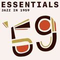 Jazz In 1959 Essentials