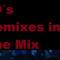 90´s Remixes in The Mix ! Summer Edit 2020
