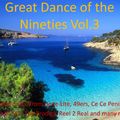 Great Dance Of The Nineties Vol. 3