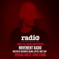 Movement Radio 005 Feat. RIVA STARR Guest Mix