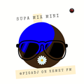 Supa Mix Sept Kemet FM Sept 2020 (New School Rnb)
