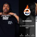 DJ EMBERS - Lil Baby X Lil Durk Mix