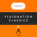 Fluidnation Classics | Part One