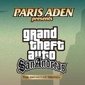 Paris Aden Presents Grand Theft Auto San Andreas: The Sound Of GTA - 13th December 2021