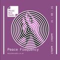 Peace Frequency -Saturday 21st August 2021