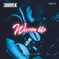 WARM UP - 360° Mix - JAN 2023 @djloopx