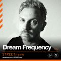 STREETrave 042 - Dream Frequency. Wednesday 29th December 2021, Downing STREETrave Livestream