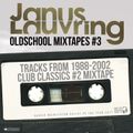 Old School Mixtapes #3 - Club Classics #2 (1987-2007)